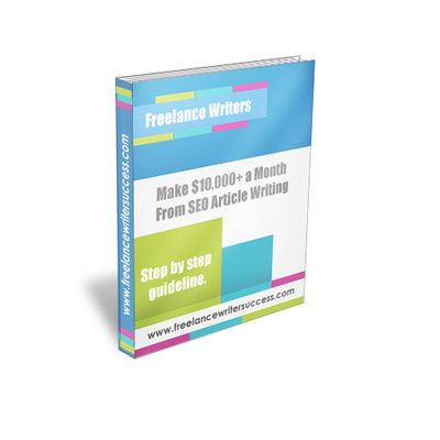 Product picture Freelance Writers: Make $10,000+ a Month from SEO Article Wr